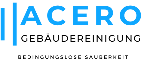 ACERO Gebäudereinigung | Reinigungsfirma