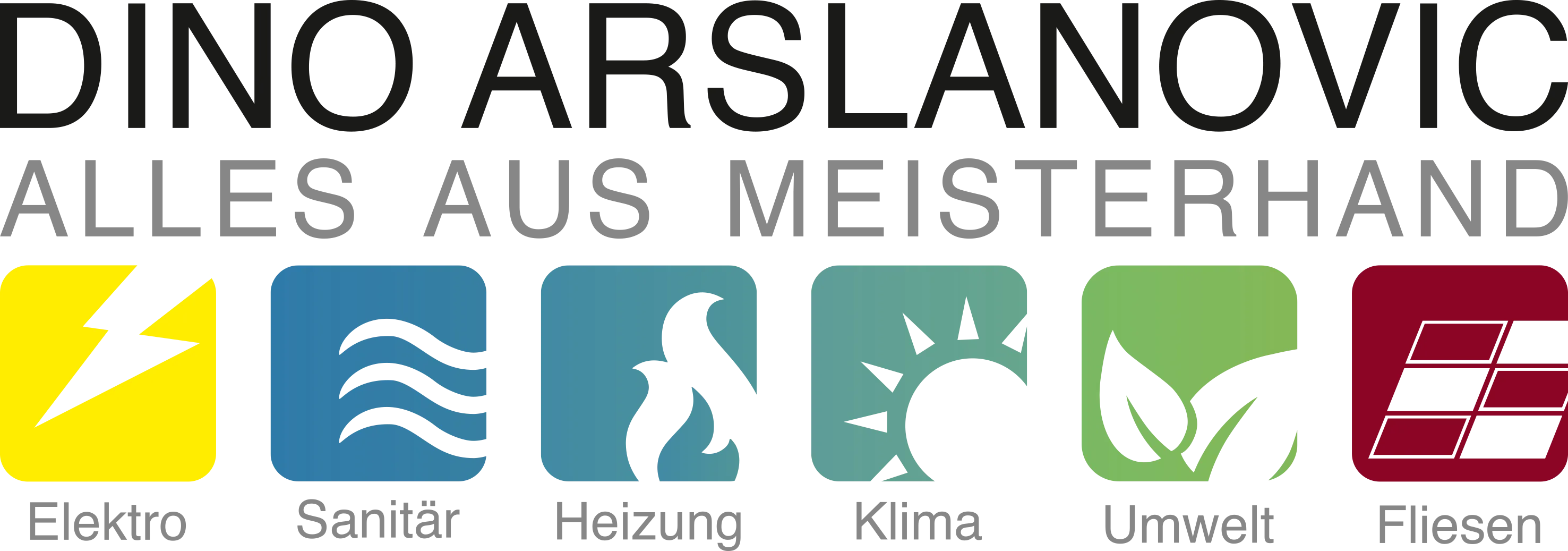 DINO ARSLANOVIC Sanitär- und Heizungsbaumeister