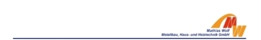 Mathias Wolf Metallbau Haus- und Heiztechnik GmbH