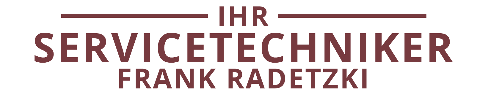 Ihr Service-Techniker Heizung und Sanitär - Frank Radetzki