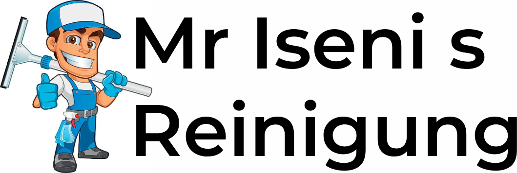 Mr iseni‘s Reinigung