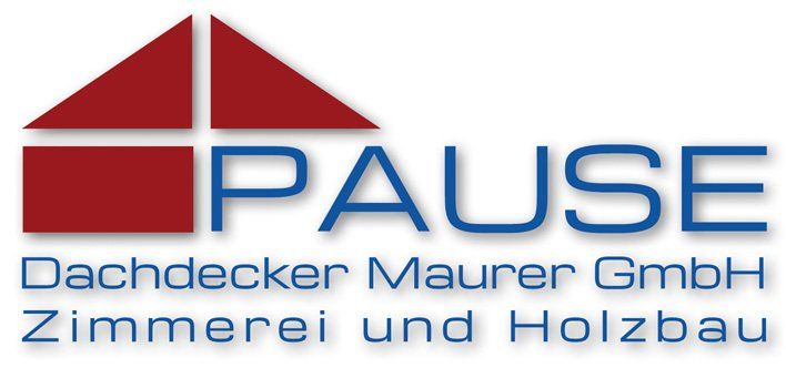 PAUSE Dachdecker - Maurer GmbH Zimmerei und Holzbau