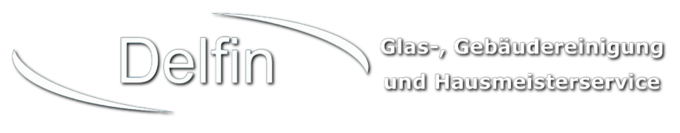 Delfin Gebäudereinigung & Hausmeisterservice GmbH