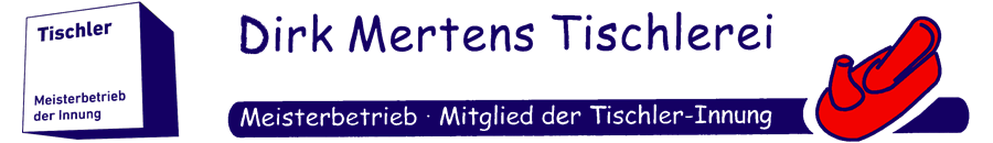 Dirk Mertens Tischlerei