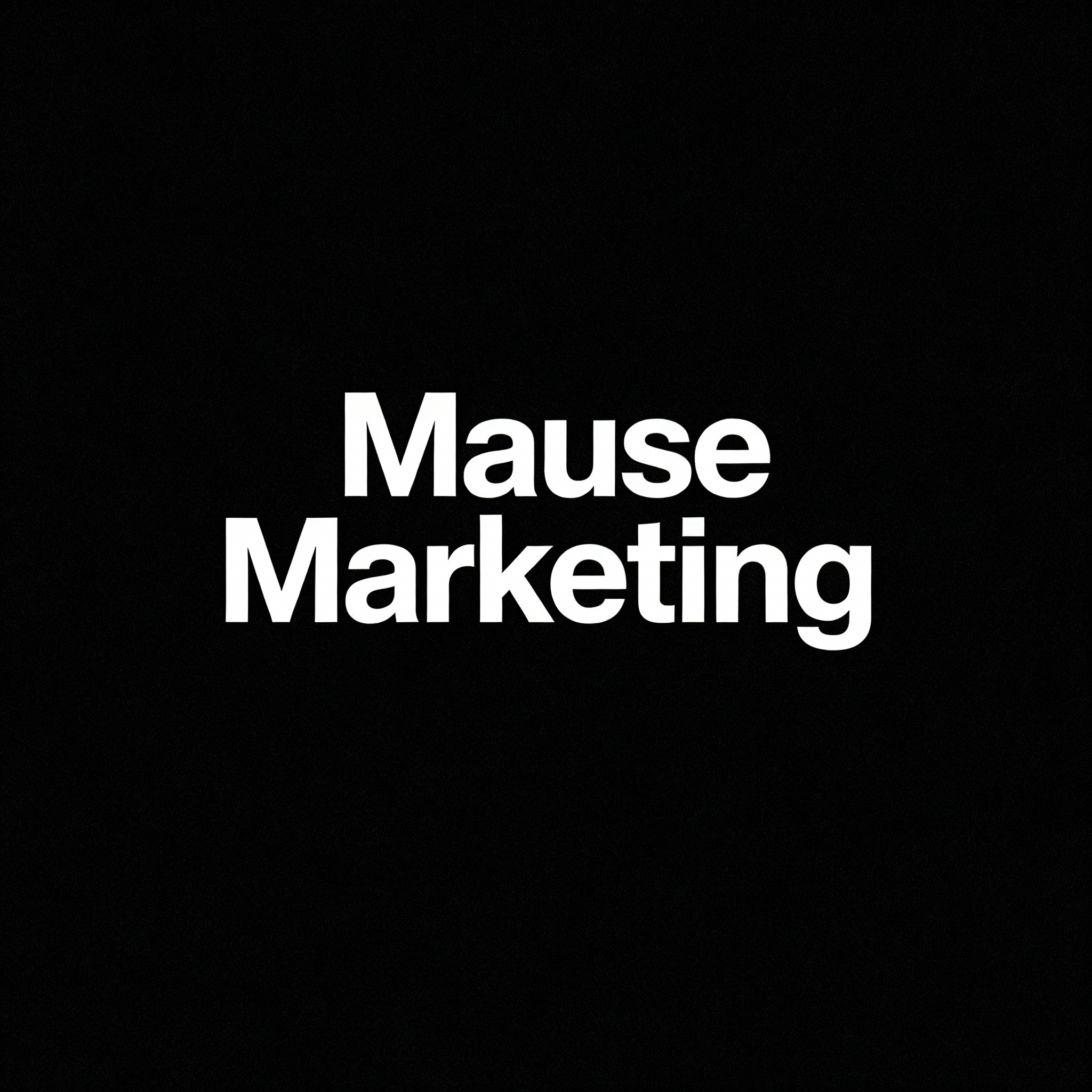 Mause Marketing