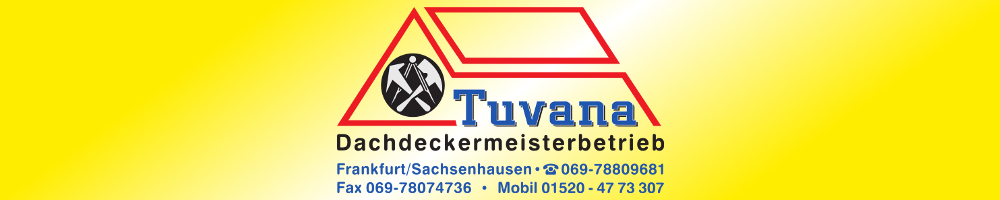 TUVANA GmbH Dachdeckermeisterbetrieb